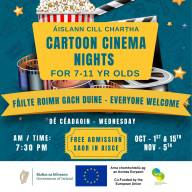 Cartoon Cinema nights in Áislann Chill Chartha